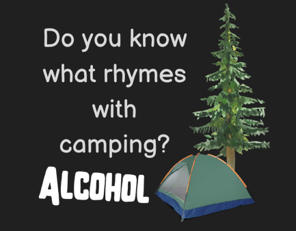 Camping and Alcohol Coozie