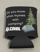 Camping and Alcohol Coozie