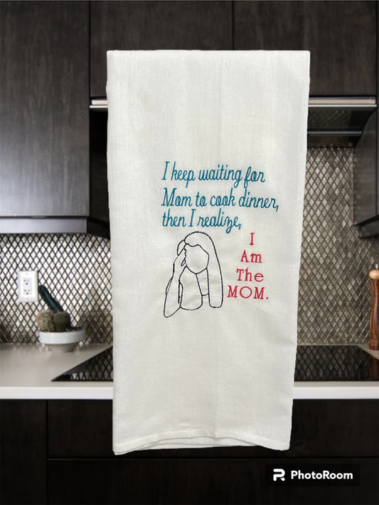 Waiting for mom to cook.... Embroidered Towel