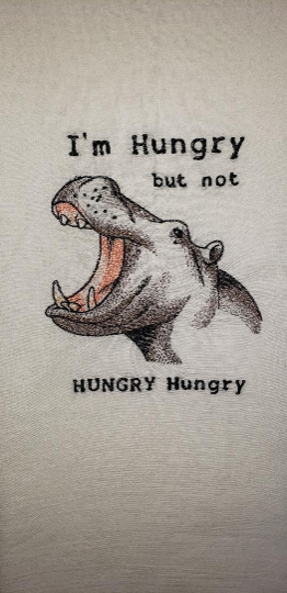 I'm Hungry Embroidered Towel