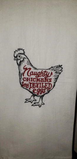 Naughty Chickens Lay Deviled Eggs Embroidered Kitchen Towel